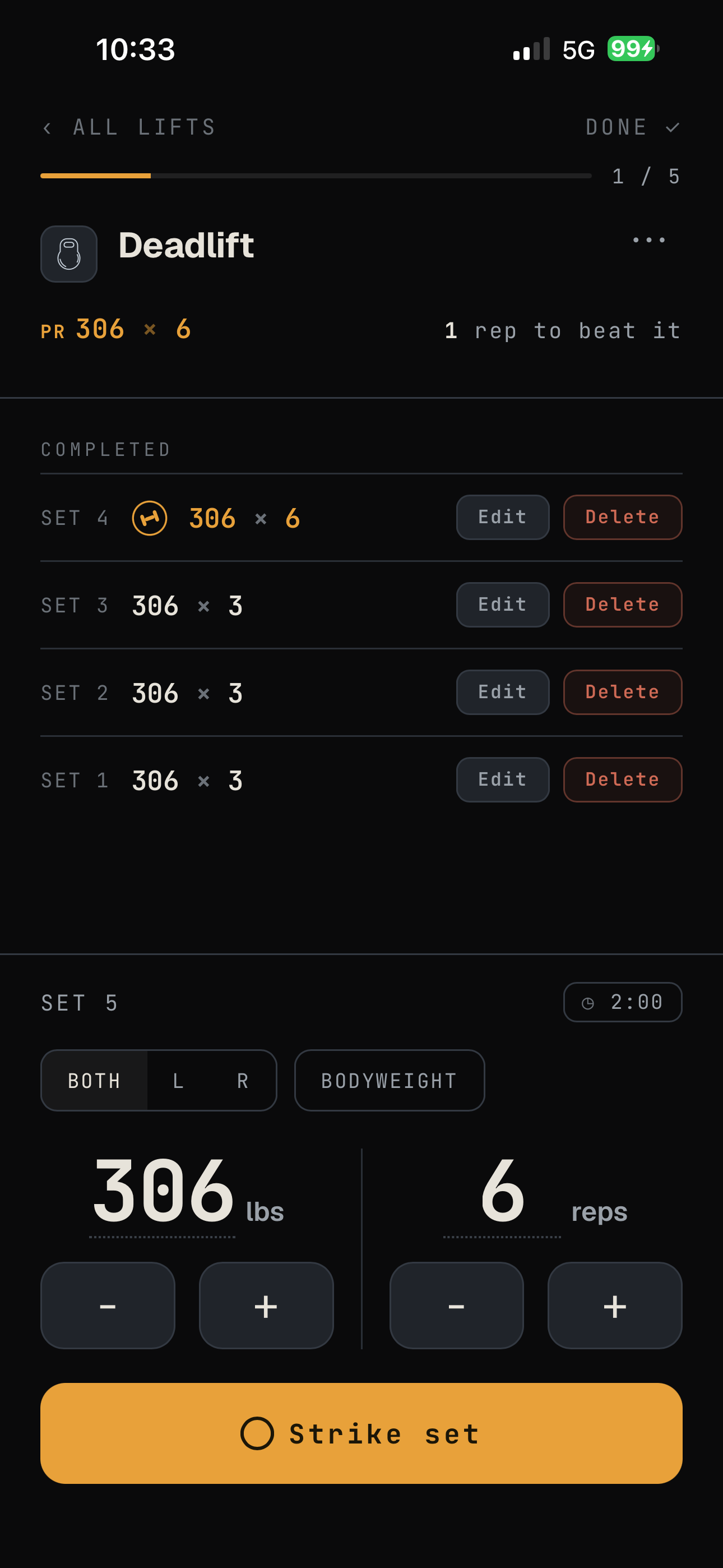 Proof logging screen: set the weight and reps, strike the set
